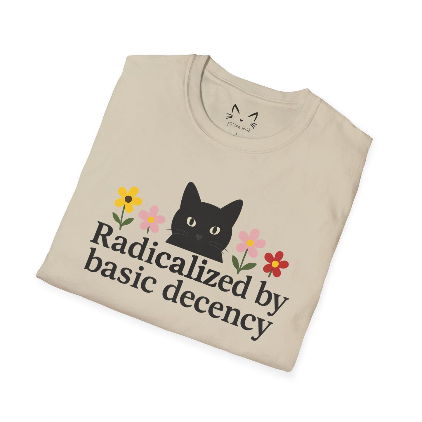 Radicalized by basic decency Cat T-Shirt
