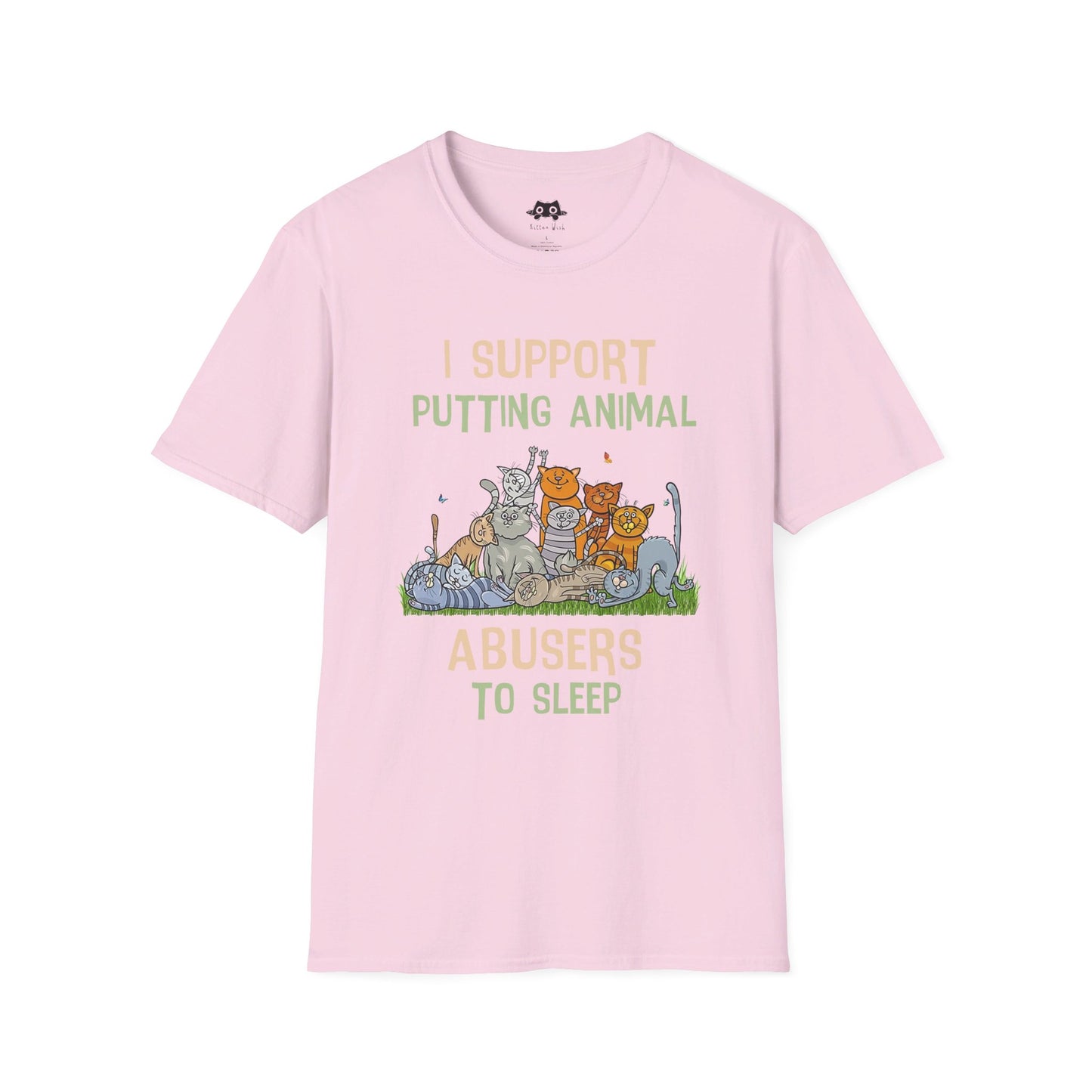 I Support Putting Animal Abusers To Sleep T-Shirt