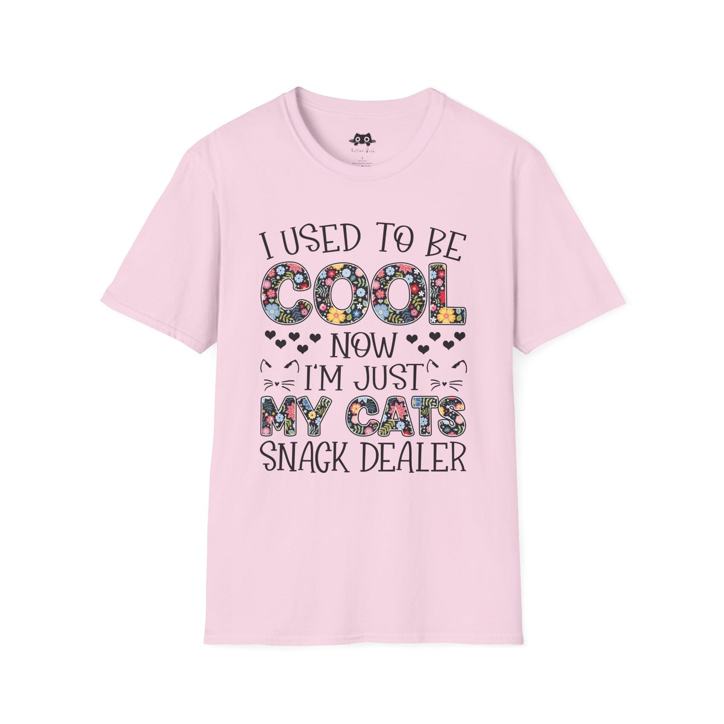 I'm Just My Cats Snack Dealer T-Shirt