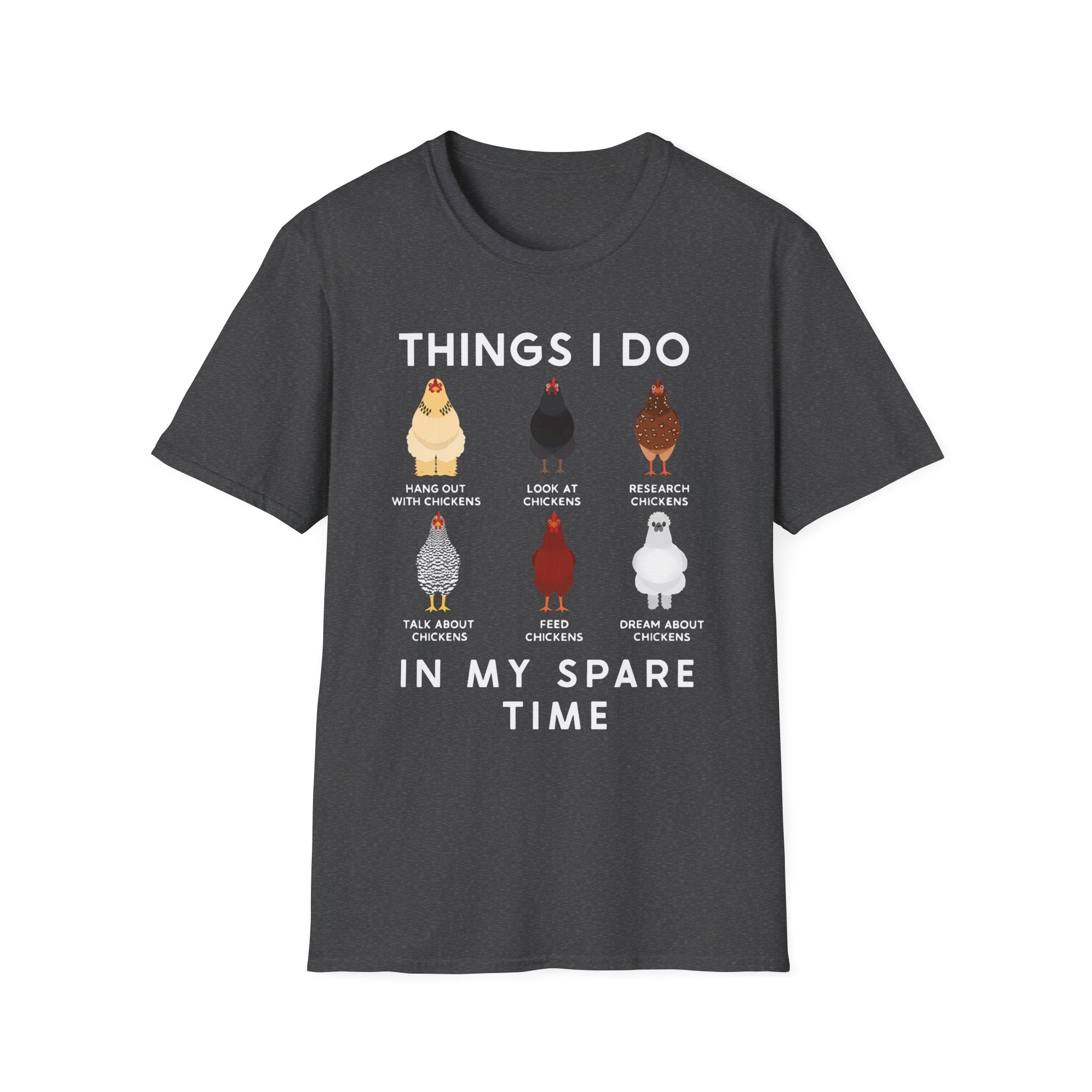 Things I Do In My Spare Time Chicken Lover Softstyle T-Shirt