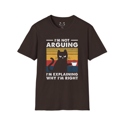 I'm Not Arguing Cat T-Shirt