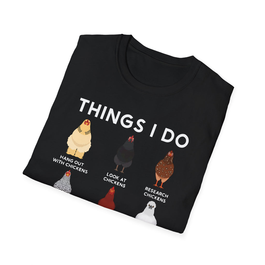 Things I Do In My Spare Time Chicken Lover Softstyle T-Shirt