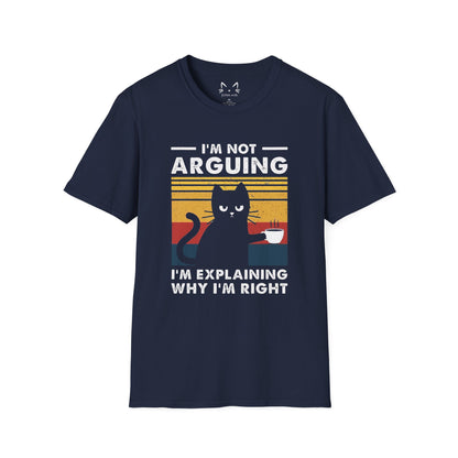 I'm Not Arguing Cat T-Shirt