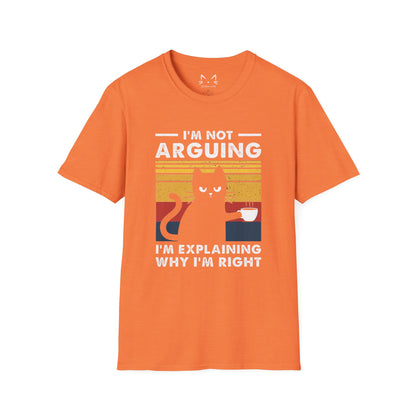 I'm Not Arguing Cat T-Shirt