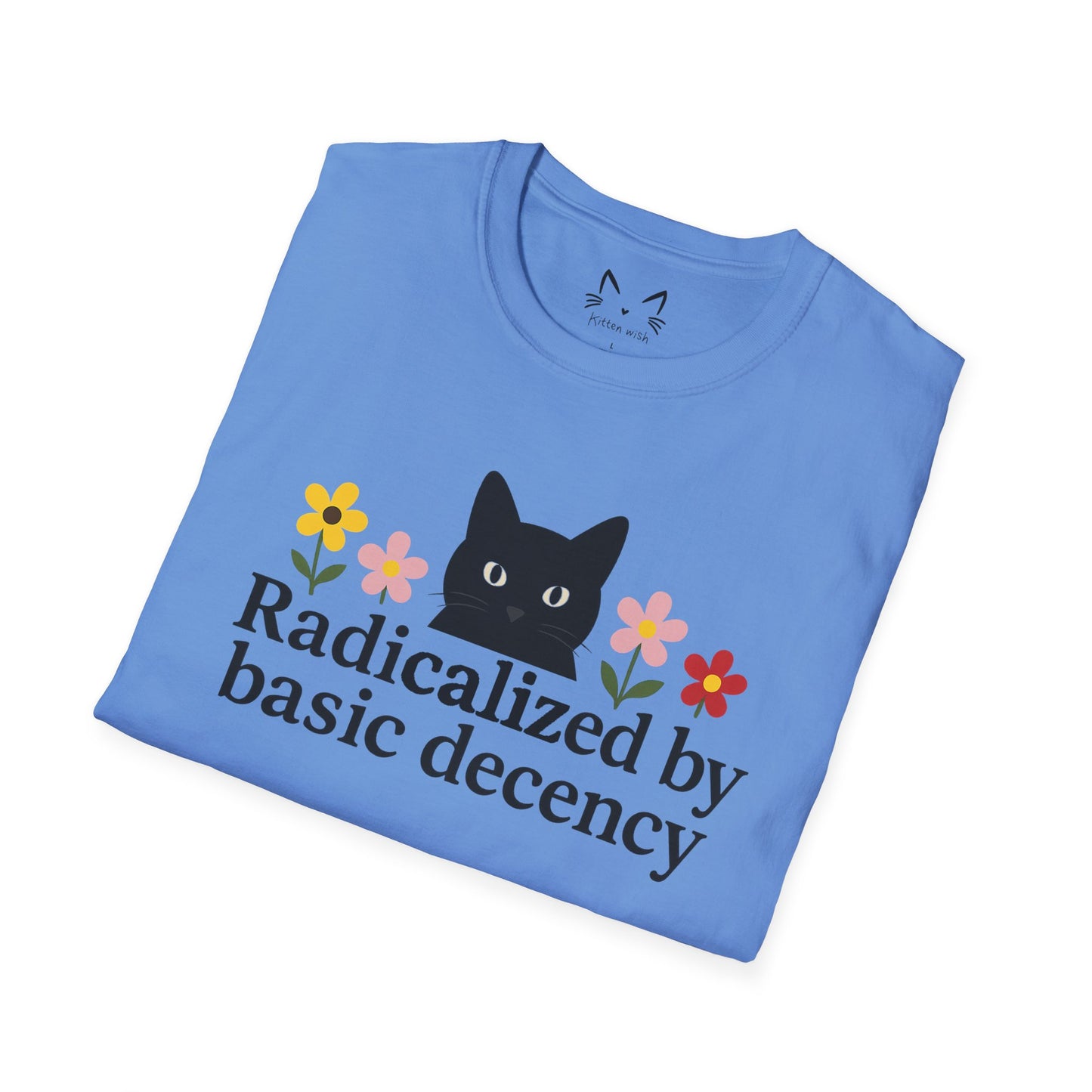 Radicalized by basic decency Cat T-Shirt