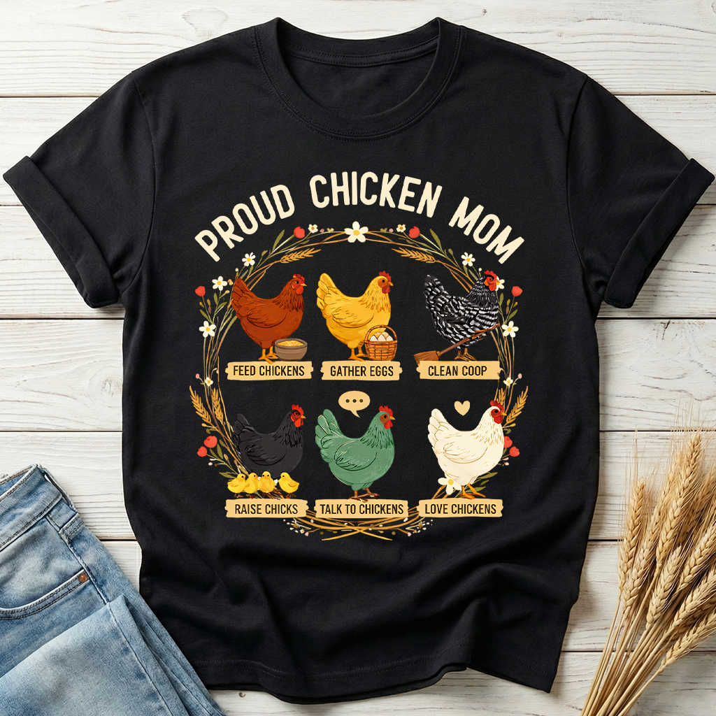 Proud Chicken Mom Classic Tee