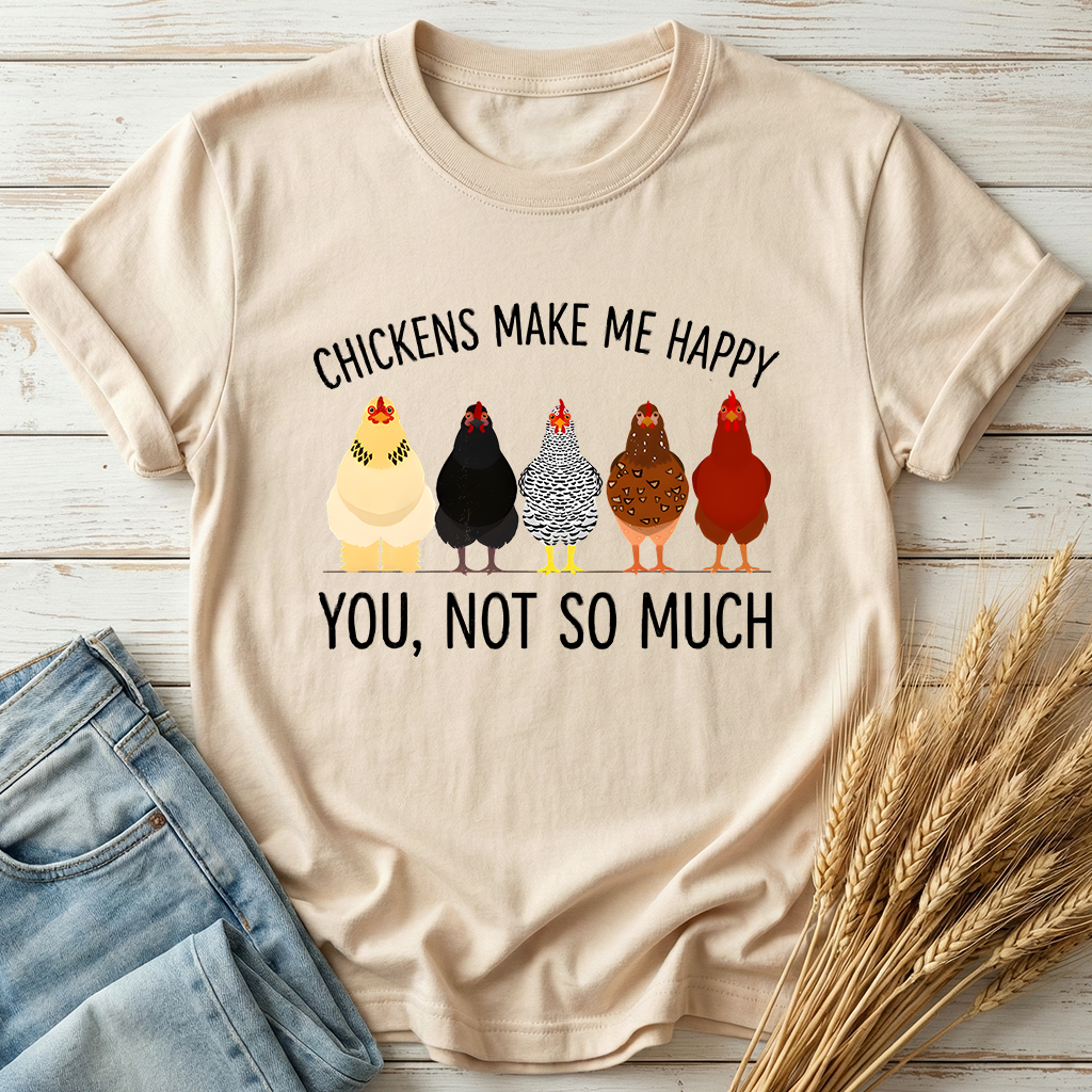 Chicken Make Me Happy Classic Tee