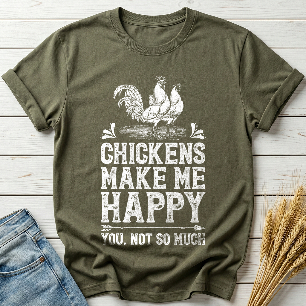 Chicken Make Me Happy Classic Tee