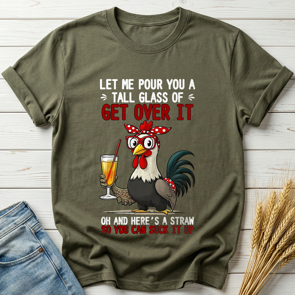 Let Me Pour You A Tall Glass Classic Tee