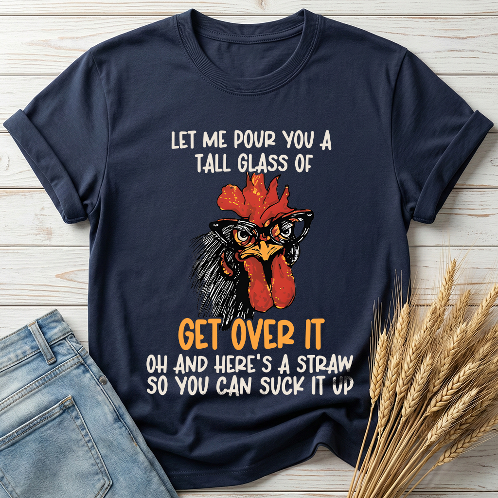 Let Me Pour You A Tall Glass Classic Tee