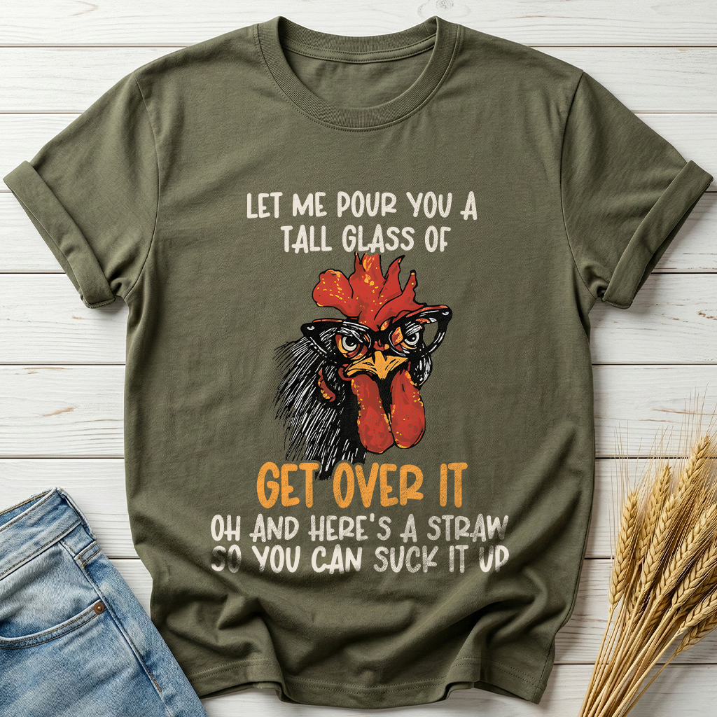 Let Me Pour You A Tall Glass Classic Tee