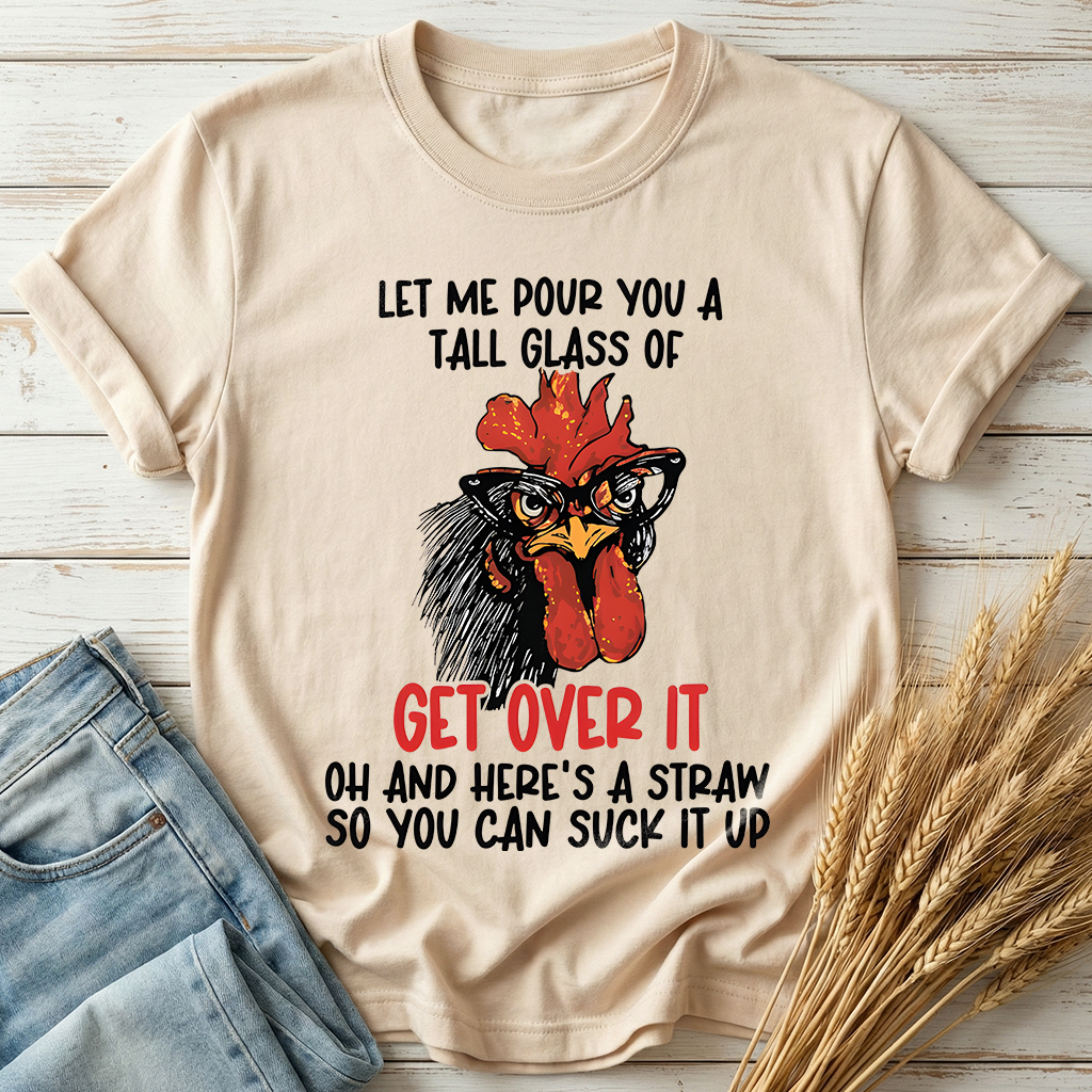 Let Me Pour You A Tall Glass Classic Tee