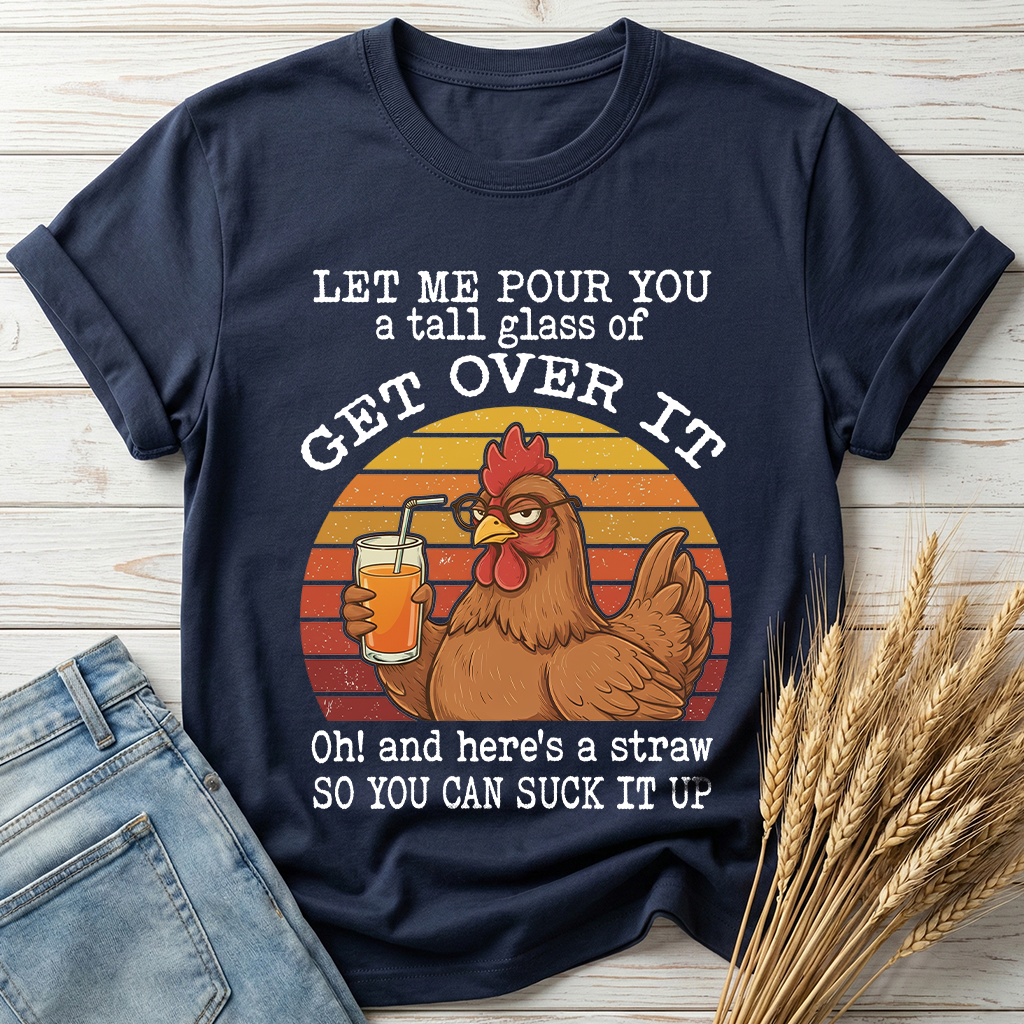 Let Me Pour You A Tall Glass Classic Tee