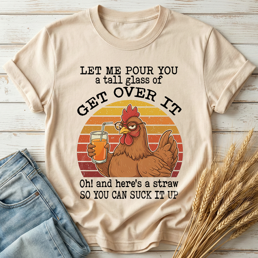 Let Me Pour You A Tall Glass Classic Tee