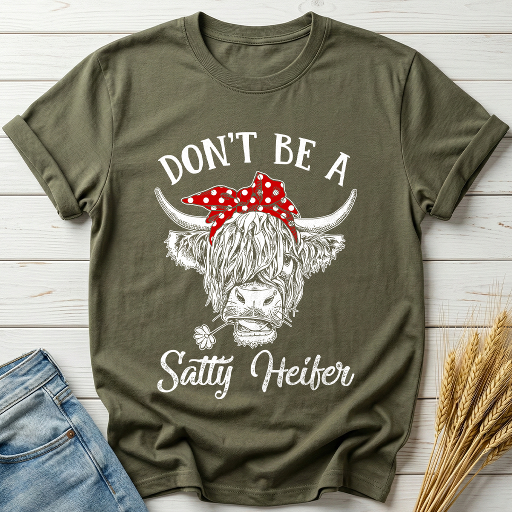 Don't Be A Salty Heifer Classic Tee