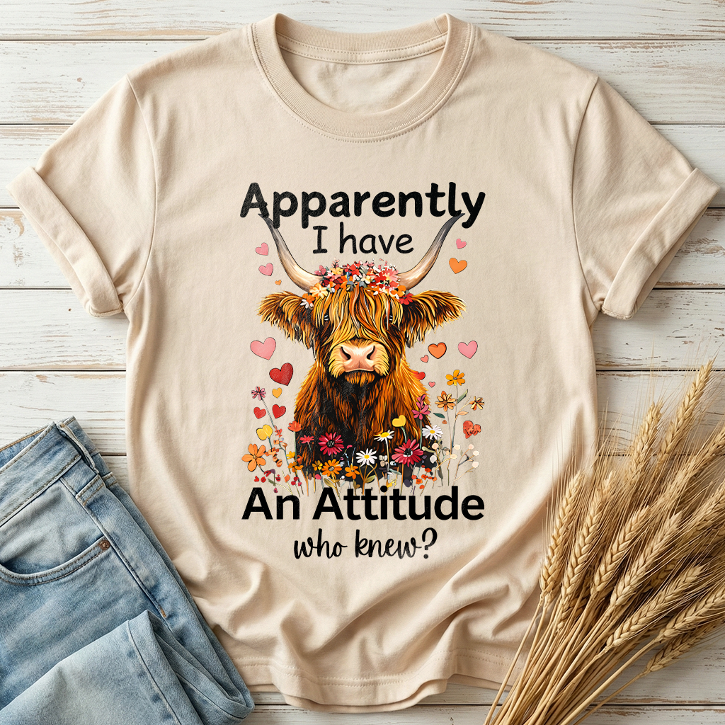 Apparently I Have An Attitude Classic Tee