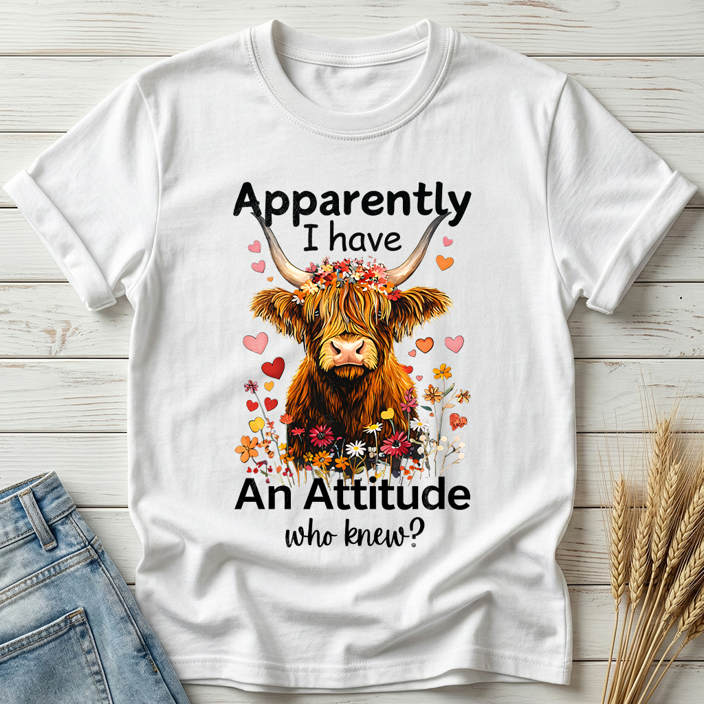Apparently I Have An Attitude Classic Tee