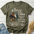 A Horse Can Hear A Human Heartbeat Classic Tee
